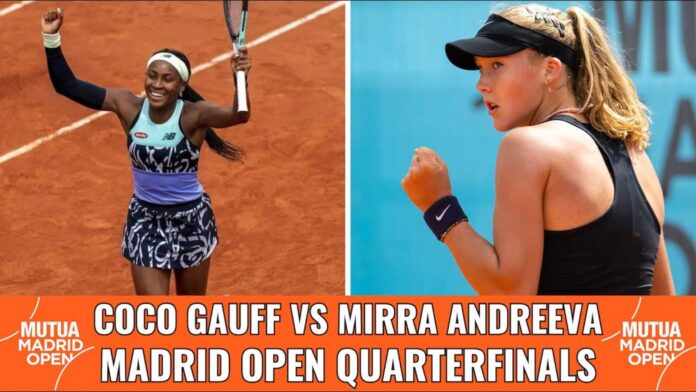 Coco Gauff Mirra Andreeva Madrid Open Quarterfinals