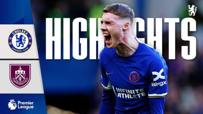 Chelsea Vs Burnley Match Highlights