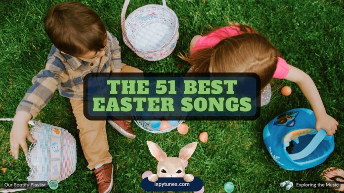 Easter Music Playlist Artists Performing